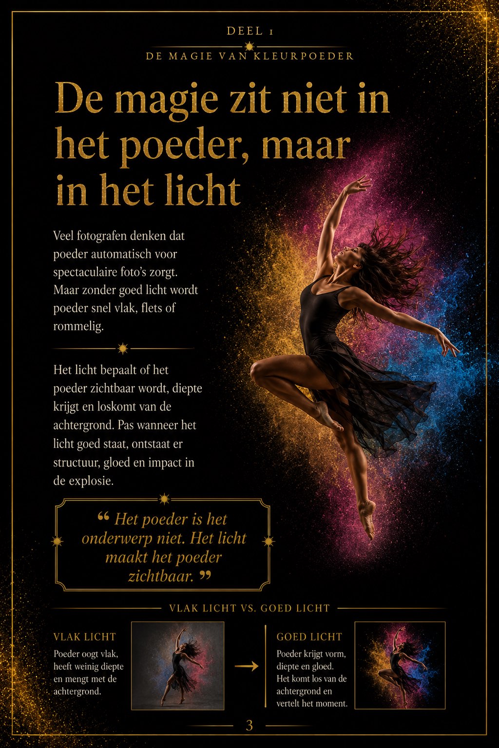 Hoe maak jij spectaculaire kleurpoeder foto's?