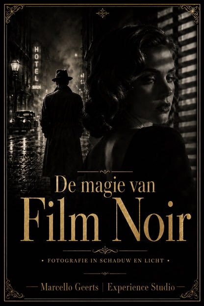 De magie van film noir fotografie